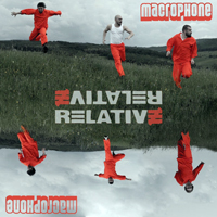 Relative - Macrophone