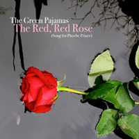 Green Pajamas - The Red, Red Rose E.P.
