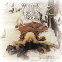 Autumn Tears - Love Poems for Dying Children, Act III: Winter and the Broken Angel