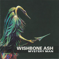 Wishbone Ash - Mystery Man (CD 1)