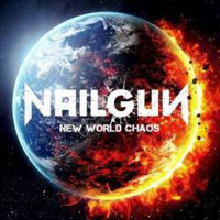 Nailgun - New World Chaos