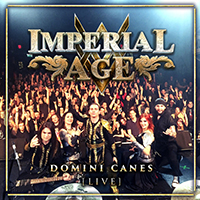 Imperial Age - Domini Canes (Live)