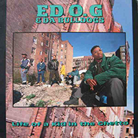Edo. G - Life Of A Kid In The Ghetto (feat. Da Bulldogs)