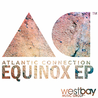 Atlantic Connection - Equinox (EP)