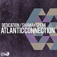Atlantic Connection - Shaman Speak