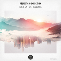 Atlantic Connection - She's On Top / Bluelines