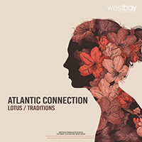 Atlantic Connection - Lotus / Traditions