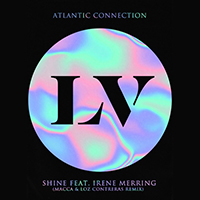 Atlantic Connection - Shine (Macca & Loz Contreras Remix)