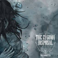 Zygoma Disposal - The Forgotten
