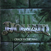 Domain (DEU) - Crack In The Wall