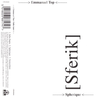 Emmanuel Top - Spherique (EP)