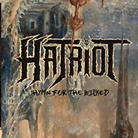 Hatriot - Hymn For The Wicked (Single)