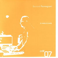 Parmegiani, Bernard - L'oeuvre Musicale (CD 07)