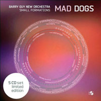 Guy, Barry - Barry Guy New Orchestra, Small Formations - Mad Dogs (CD 2)