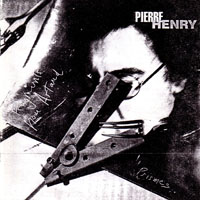 Henry, Pierre - Fragments pour Artaud  Prismes