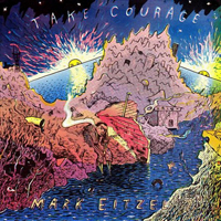 Eitzel, Mark - Take Courage (Single)