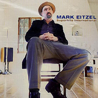 Eitzel, Mark - Eitzel Superhits International