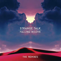 Strange Talk - Falling in Love - The Remixes (EP)