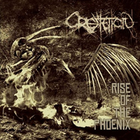 Cremation (CHE) - Rise Of The Phoenix