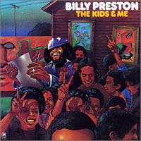 Preston, Billy - The Kids & Me