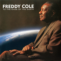 Cole, Freddy - To The Ends Of The Earth