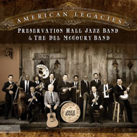 Preservation Hall Jazz Band - American Legacies