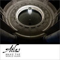 Atlas (GBR, London) - Make The World Burn (EP)