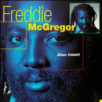 McGregor, Freddie  - Zion Chant