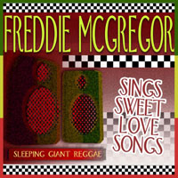 McGregor, Freddie  - Sings Sweet Love Songs