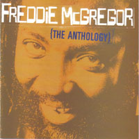 McGregor, Freddie  - The Anthology (CD 1)