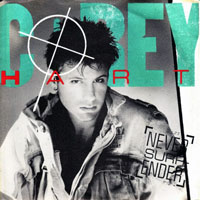 Hart, Corey - Never Surrender (Vinyl, 12'')