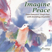 Singh Kaur - Imagine Peace - Dean Evenson & Singh Kaur