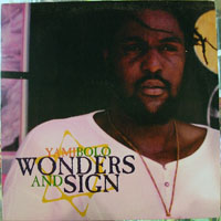 Yami Bolo - Wonders And Sign