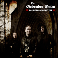 Gebruder Grim - Bamberg Apocalypse