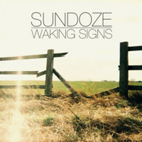 Sundoze - Waking Signs