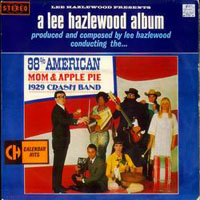 Lee Hazlewood - 98% American Mom & Apple Pie 1929 Crash Band