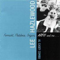 Lee Hazlewood - Farmisht, Flatulence, Origami, Arf!!! And Me...