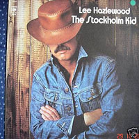 Lee Hazlewood - The Stockholm Kid - Live At Berns