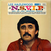 Lee Hazlewood - The N.S.V.I.P.'s (Not So Very Important People) [LP]