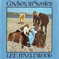 Lee Hazlewood - Cowboy In Sweden (LP)