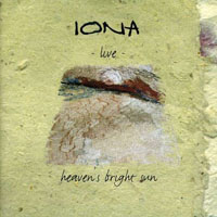 Iona (GBR, Market Rasen) - Heaven's Bright Sun (CD 1)