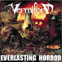 Vermiform - Everlasting Horror