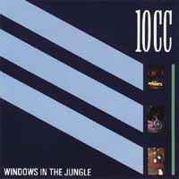 10CC - Windows In The Jungle