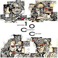 10CC - Before, During, After - The Story Of 10CC (CD 4)