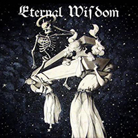 Eternal Wisdom - ...Of Eternity