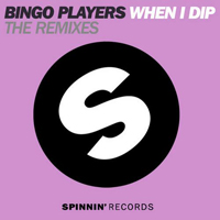 Bingo Players - When I Dip (The Remixes)