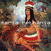 Bethania, Maria - Brasileirinho Ao Vivo (CD 2)