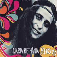Bethania, Maria - Anos 70