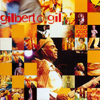 Gilberto Gil - Sao Joao Vivo (Remastered 2002)