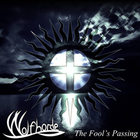 Wolfhorde - The Fool's Passing (Single)